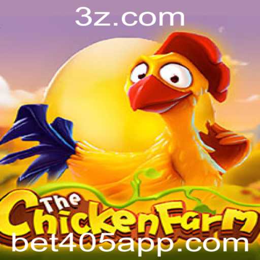 Descubra ChickenFarm e como jogar com a chave Bet405
